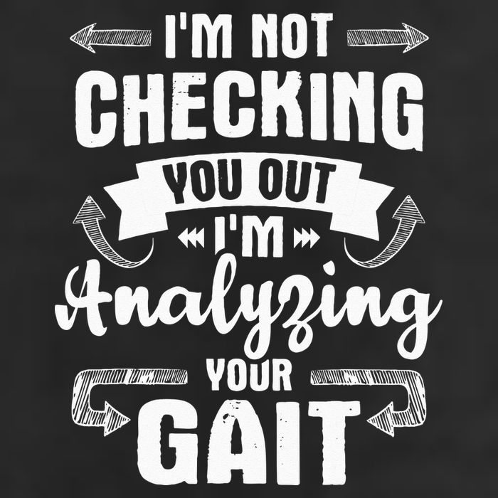 I'm Analyzing Your Gait Physical Therapy Therapist PT Trucker Hat