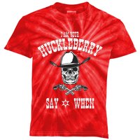 I Am Your Huckleberry | Say When Doc Holiday Fan Kids Tie-Dye T-Shirt