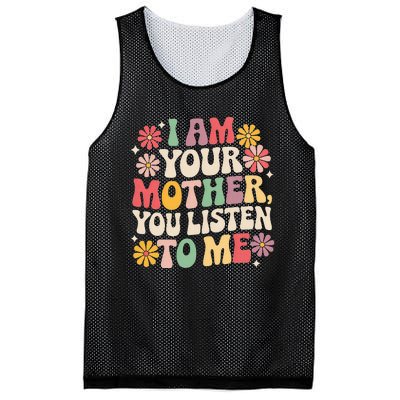 I Am Your Mother You Listen To Me Mesh Reversible Basketball Jersey Tank