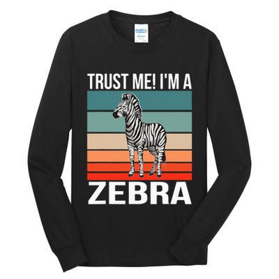 I'm a Zebra Halloween Safari Zoo Zebra Tall Long Sleeve T-Shirt