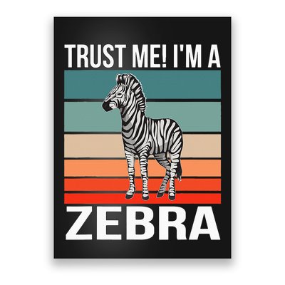 I'm a Zebra Halloween Safari Zoo Zebra Poster