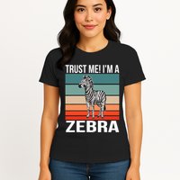 I'm a Zebra Halloween Safari Zoo Zebra Womens T-Shirt