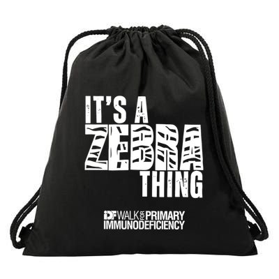ItS A Zebra Thing Idf Walk For Primary Immunodeficiency Drawstring Bag
