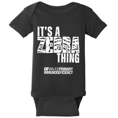 ItS A Zebra Thing Idf Walk For Primary Immunodeficiency Baby Bodysuit