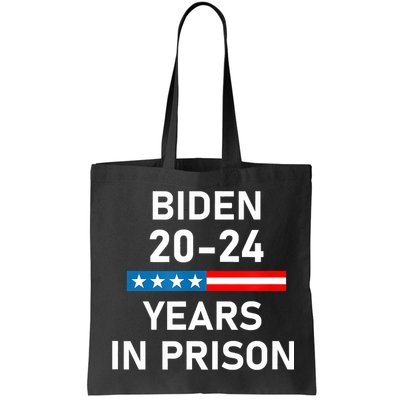 Impeach Biden 2024 Years In Prison Bag
