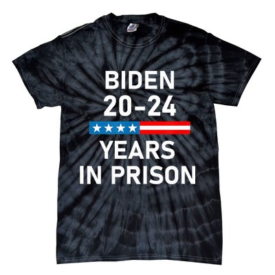 Impeach Biden 2024 Years In Prison Tie-Dye T-Shirt