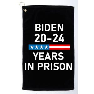 Impeach Biden 2024 Years In Prison Platinum Collection Golf Towel