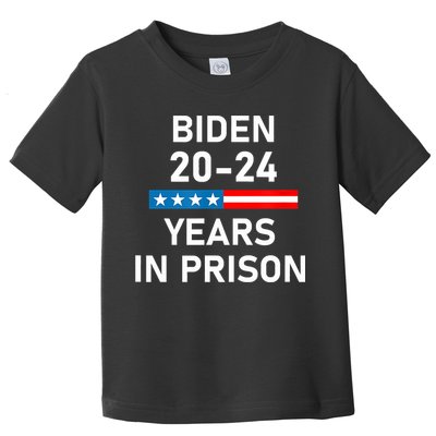 Impeach Biden 2024 Years In Prison Toddler T-Shirt