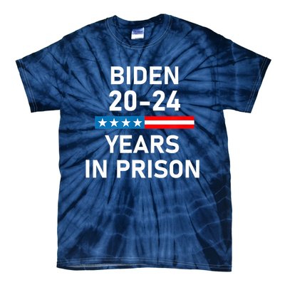 Impeach Biden 2024 Years In Prison Tie-Dye T-Shirt