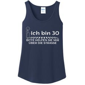 Ich Bin 30 Bitte Helfen Sie Mir üBer Die Strasse Ladies Essential Tank