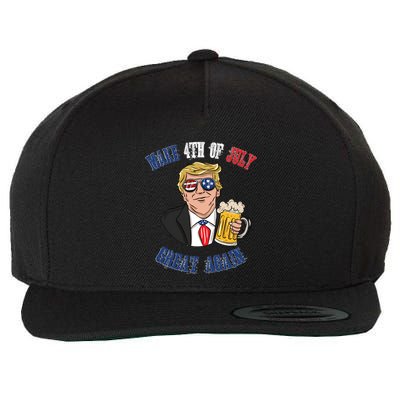 Ing Beer 4th Of July Great Gift Great Again Funny Trump Cool Gift Wool Snapback Cap