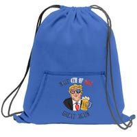 Ing Beer 4th Of July Great Gift Great Again Funny Trump Cool Gift Sweatshirt Cinch Pack Bag