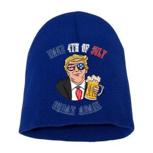 Ing Beer 4th Of July Great Gift Great Again Funny Trump Cool Gift Short Acrylic Beanie