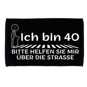 Ich Bin 40 Bitte Helfen Sie Mir üBer Die Strasse Microfiber Hand Towel