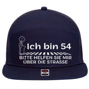 Ich Bin 54 Bitte Helfen Sie Mir üBer StraßE 54th Birthday 7 Panel Mesh Trucker Snapback Hat