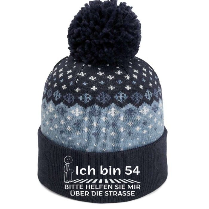 Ich Bin 54 Bitte Helfen Sie Mir üBer StraßE 54th Birthday The Baniff Cuffed Pom Beanie