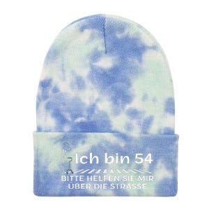 Ich Bin 54 Bitte Helfen Sie Mir üBer StraßE 54th Birthday Tie Dye 12in Knit Beanie