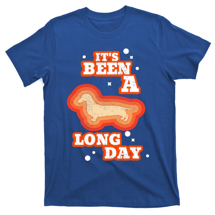 It's Been A Long Day Dachshund Mom Weiner Dog Gift T-Shirt