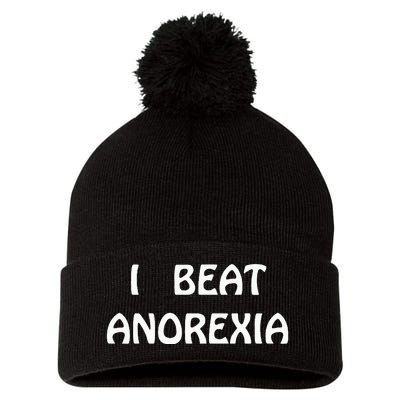 I Beat Anorexia Pom Pom 12in Knit Beanie