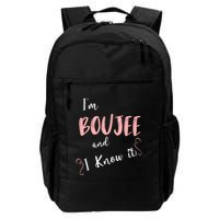 IM Boujee And I Know It Backpack