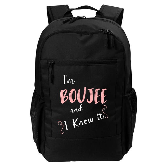IM Boujee And I Know It Backpack