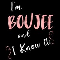 IM Boujee And I Know It Backpack