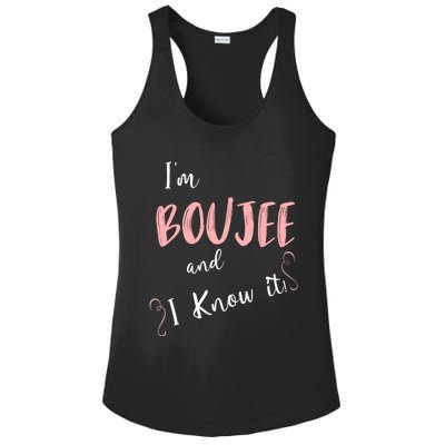 IM Boujee And I Know It Ladies PosiCharge Competitor Racerback Tank