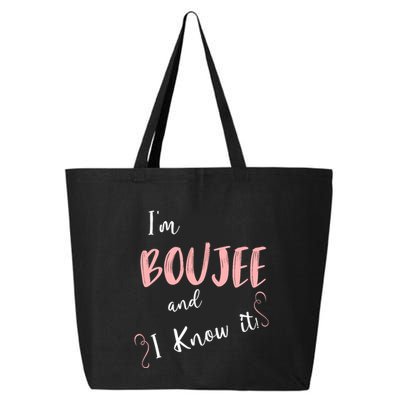 IM Boujee And I Know It 25L Jumbo Tote