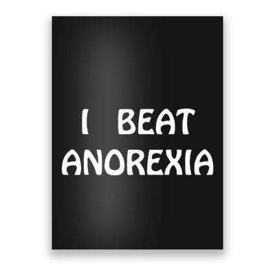 I Beat Anorexia Poster