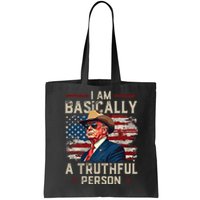 IM Basically A Truthful Person Us Flag Trump Vance 2024 Tote Bag