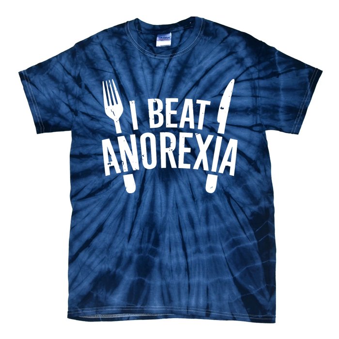 I Beat Anorexia Tie-Dye T-Shirt