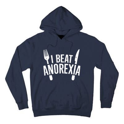 I Beat Anorexia Tall Hoodie