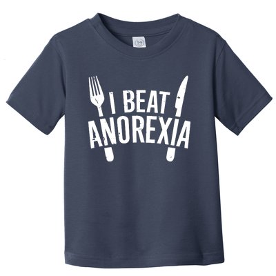 I Beat Anorexia Toddler T-Shirt