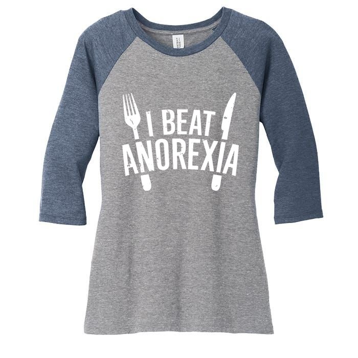 I Beat Anorexia Women's Tri-Blend 3/4-Sleeve Raglan Shirt