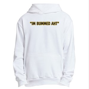 Im Bummed Aht Urban Pullover Hoodie