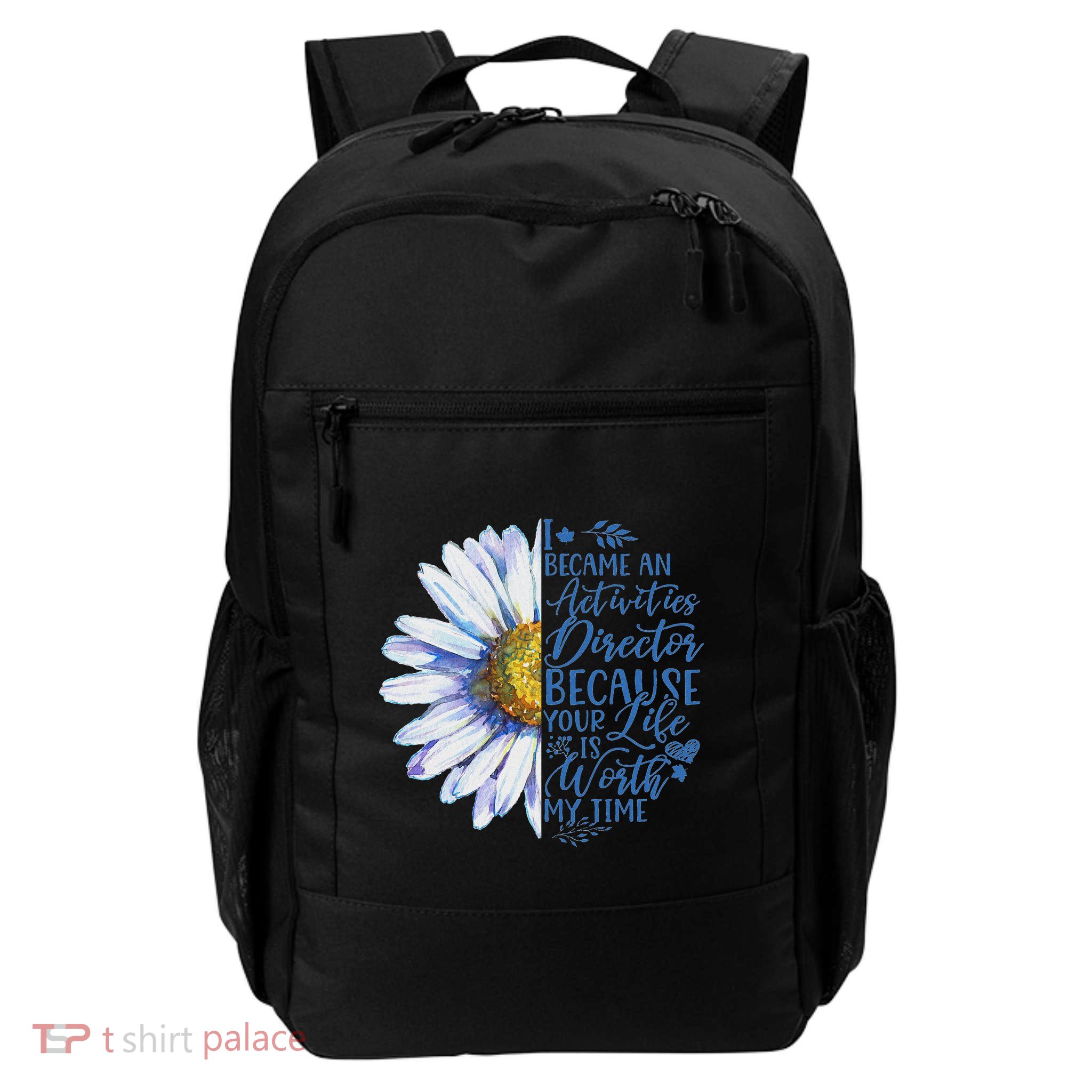 I Became An Activities Director Because Your Life Is Worth Daily Commute Backpack