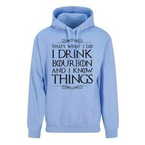 I Bourbon And I Know Things Cute Gift Unisex Surf Hoodie