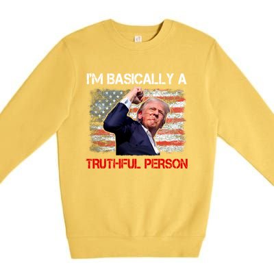 IM Basically A Truthful Person Premium Crewneck Sweatshirt