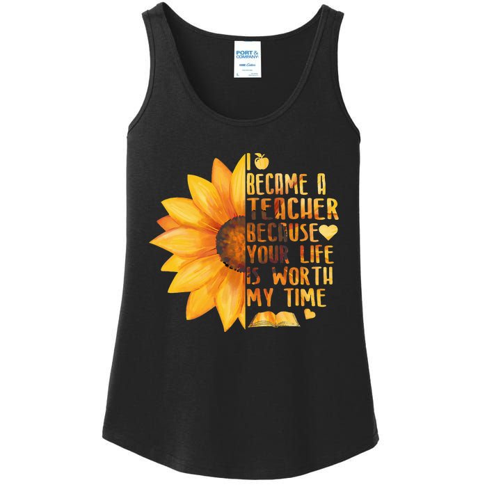 I Became A Teacher Sunflower Teaching School Ladies Essential Tank