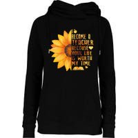 I Became A Teacher Sunflower Teaching School Womens Funnel Neck Pullover Hood