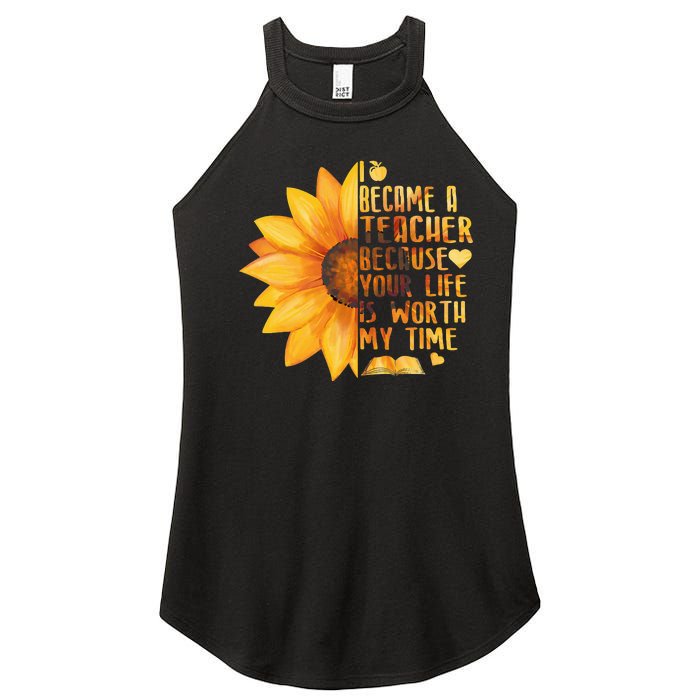 I Became A Teacher Sunflower Teaching School Women's Perfect Tri Rocker Tank