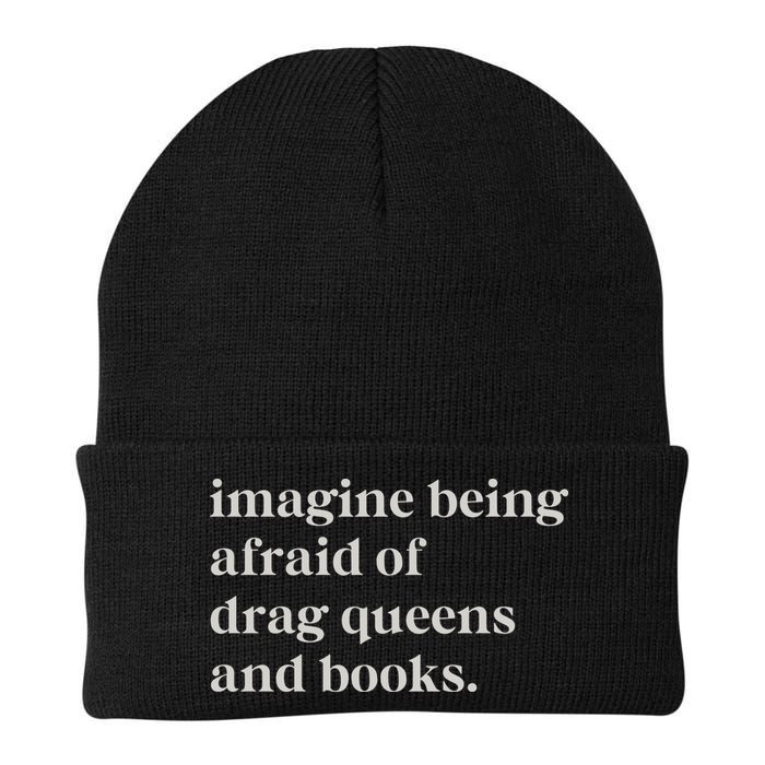 Imagine Being Afraid Of Drag Queens And Books Beanie