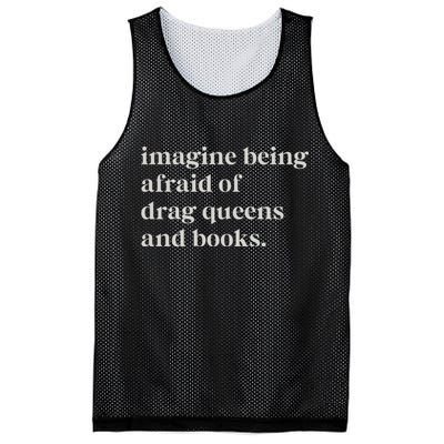 Imagine Being Afraid Of Drag Queens And Books Mesh Reversible Basketball Jersey Tank