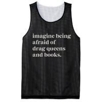 Imagine Being Afraid Of Drag Queens And Books Mesh Reversible Basketball Jersey Tank