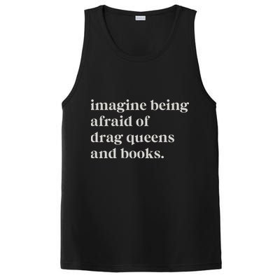 Imagine Being Afraid Of Drag Queens And Books PosiCharge Competitor Tank