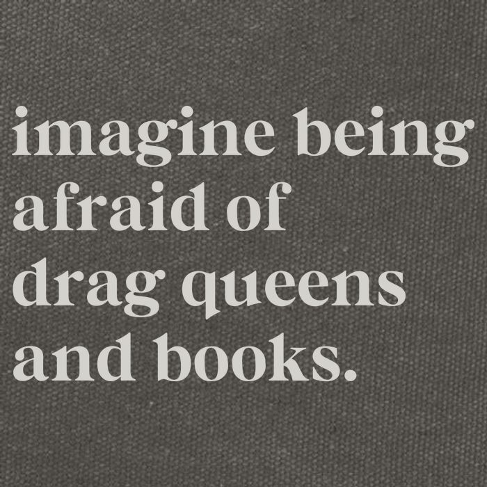 Imagine Being Afraid Of Drag Queens And Books Cotton Canvas Backpack