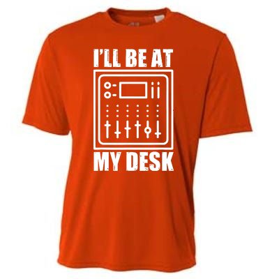 Ill Be At My Desk Sound Technician Cooling Performance Crew T-Shirt