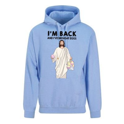 IM Back And IVe Brought Eggs Jesus Easter Unisex Surf Hoodie