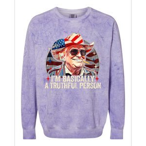 IM Basically A Truthful Person Trump Says Election Quotes Colorblast Crewneck Sweatshirt