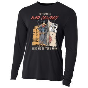 IVe Been A Bad Cowboy Send Me To Your Room Cooling Performance Long Sleeve Crew